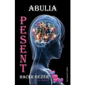 Pesent-Abulia Hacer Gezer