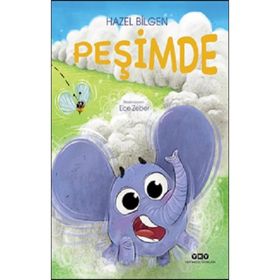 Peşimde Hazel Bilgen