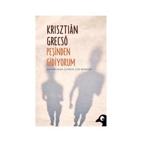 Peşinden Gidiyorum - Krisztian Grecso