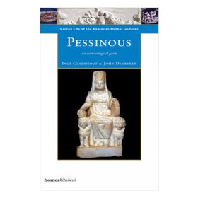 PESSINOUS, SACRED CITY OF THE ANATOLIAN MOTHER - GENEL