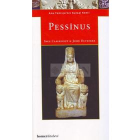 PESSINUS ANA TANRIÇA'NIN KUTSAL KENTI - INGE CLAERHOUT