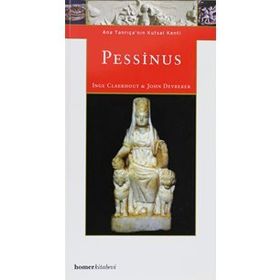 PESSINUS ANA TANRIÇA'NIN KUTSAL KENTI - INGE CLAERHOUT