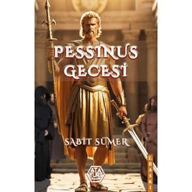 PESSINUS GECESI - SABIT SÜMER