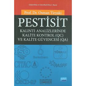 PESTISIT KALINTI ANALIZLERINDE KALITE KONTROL (QC) VE KALITE GÜVENCESI (QA) - OSMAN TIRYAKI