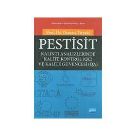 PESTISIT KALINTI ANALIZLERINDE KALITE KONTROL (QC) VE KALITE GÜVENCESI (QA) - OSMAN TIRYAKI