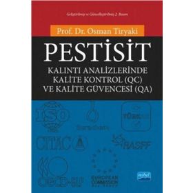 PESTISIT KALINTI ANALIZLERINDE KALITE KONTROL (QC) VE KALITE GÜVENCESI (QA) - OSMAN TIRYAKI