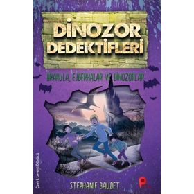 Peta Kitap Drakula, Ejderhalar ve Dinozorlar - Dinozor Dedektifleri