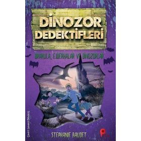 Peta Kitap Drakula, Ejderhalar ve Dinozorlar - Dinozor Dedektifleri