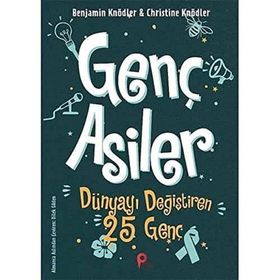 Peta Kitap Genç Asiler - Dünyayı Değiştiren 25 Genç