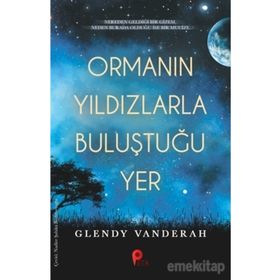 Peta Kitap Ormanın Yıldızlarla Buluştuğu Yer