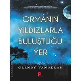 Peta Kitap Ormanın Yıldızlarla Buluştuğu Yer