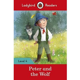Peter and the Wolf Level 4 - Ladybird Readers