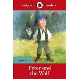 Peter and the Wolf Level 4 - Ladybird Readers