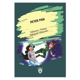 Peter Pan-İtalyanca Türkçe Bakışımlı Hikayeler - Kolektif