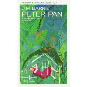 Peter Pan - Modern Klasikler Dizisi 137 - James Matthew Barrie