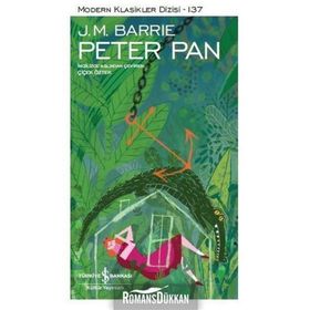Peter Pan - Modern Klasikler Dizisi 137 - James Matthew Barrie