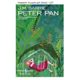 Peter Pan - Modern Klasikler Dizisi 137 - James Matthew Barrie