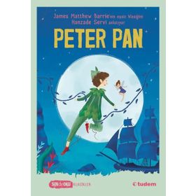 Peter Pan - Sen De Oku - Tudem Yayınları