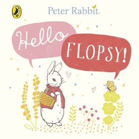 Peter Rabbit Hello Flopsy-Warne Publishing