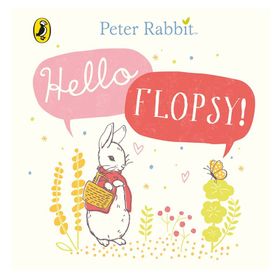 Peter Rabbit Hello Flopsy-Warne Publishing