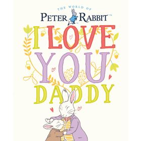 Peter Rabbit I Love You Daddy-Puffin Books