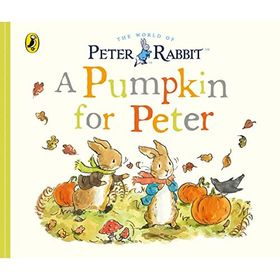 Peter Rabbit Tales A Pumpkin For Peter-Warne Publishing