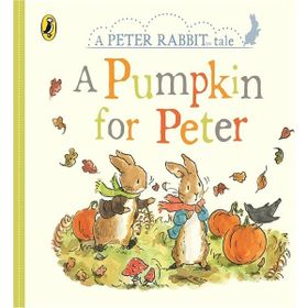 Peter Rabbit Tales A Pumpkin For Peter-Warne Publishing