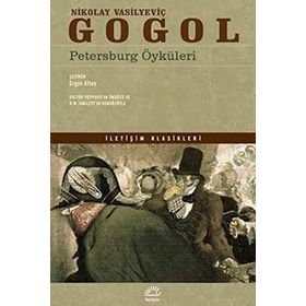 PETERSBURG ÖYKÜLERİ - NIKOLAY VASİLYEVİÇ GOGOL (ISBN:9789752898707)