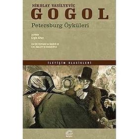PETERSBURG ÖYKÜLERİ - NIKOLAY VASİLYEVİÇ GOGOL (ISBN:9789752898707)