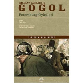 PETERSBURG ÖYKÜLERİ - NIKOLAY VASİLYEVİÇ GOGOL