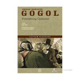 PETERSBURG ÖYKÜLERİ - NIKOLAY VASİLYEVİÇ GOGOL