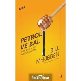 Petrol Ve Bal - Bill Mckibben