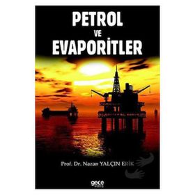 Petrol ve Evaporitler Nazan Yalçın Erik