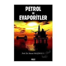 Petrol ve Evaporitler Nazan Yalçın Erik