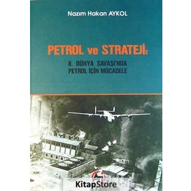 Petrol ve Strateji - Nazım Hakan Aykol