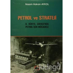 Petrol ve Strateji - Nazım Hakan Aykol