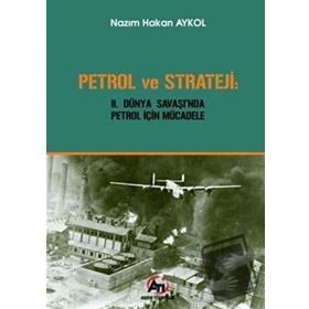 Petrol ve Strateji - Nazım Hakan Aykol