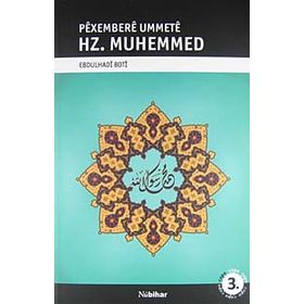 PEXEMBERE UMMETE HZ. MUHAMMED - EBDULHADI BOTI