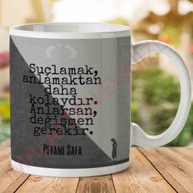 Peyami Safa Değişmen Gerekir Baskılı Kupa