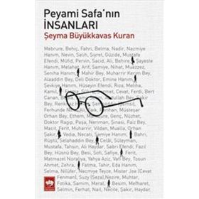 Peyami Safa’nın İnsanları - Şeyma Büyükkavas Kuran