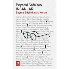 Peyami Safa’nın İnsanları - Şeyma Büyükkavas Kuran