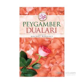 Peygamber Duaları - Necdet Kahveci