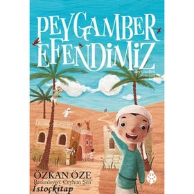 Peygamber Efendimiz - Özkan Öze