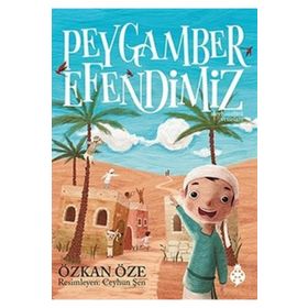 Peygamber Efendimiz - Özkan Öze