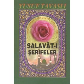 PEYGAMBER EFENDIMIZE GETIRILEN SALAVAT-I ŞERIFELER (CEP BOY) (C33) - YUSUF TAVASLI