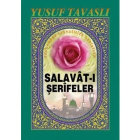 PEYGAMBER EFENDIMIZE GETIRILEN SALAVAT-I ŞERIFELER (CEP BOY) (C33) - YUSUF TAVASLI