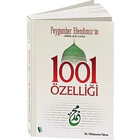 PEYGAMBER EFENDIMIZ'IN 1001 ÖZELLİĞİ - MUHAMMET YILMAZ