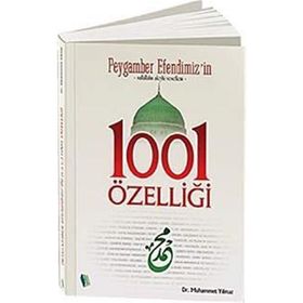 PEYGAMBER EFENDIMIZ'IN 1001 ÖZELLİĞİ - MUHAMMET YILMAZ