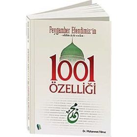 PEYGAMBER EFENDIMIZ'IN 1001 ÖZELLİĞİ - MUHAMMET YILMAZ