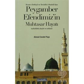 PEYGAMBER EFENDIMIZ'IN MUHTASAR HAYATI - AHMET CEVDET PAŞA